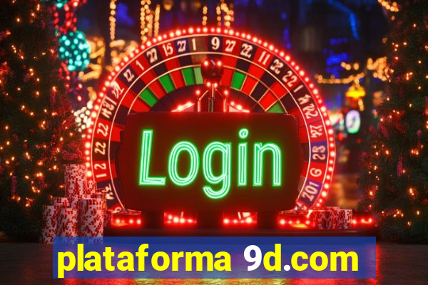 plataforma 9d.com